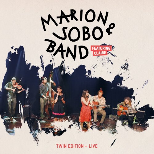Marion & Sobo Band: Twin Edition - Live