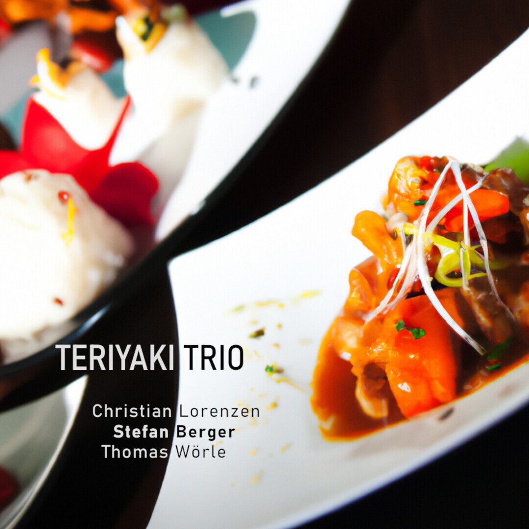 Berger-Lorenzen-Wörle: Teriyaki Trio (Download)